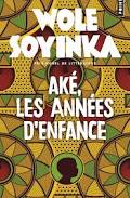 Aké Les années d’enfance de Wole Soyinka - Résumé Complèt